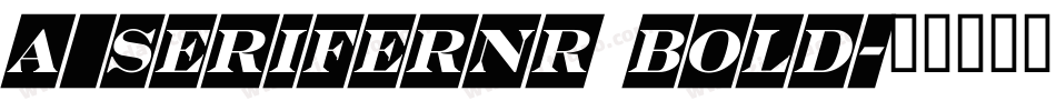 a_SeriferNr Bold字体转换